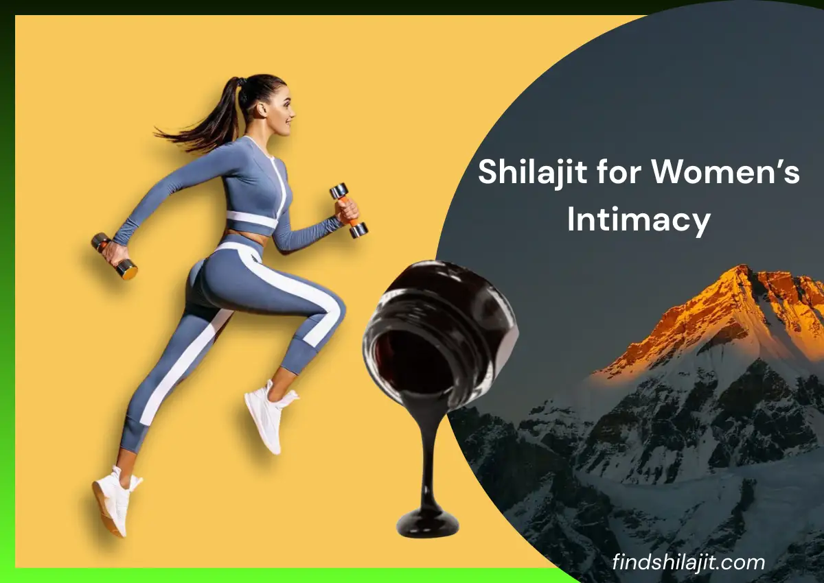 Shilajit for women libido