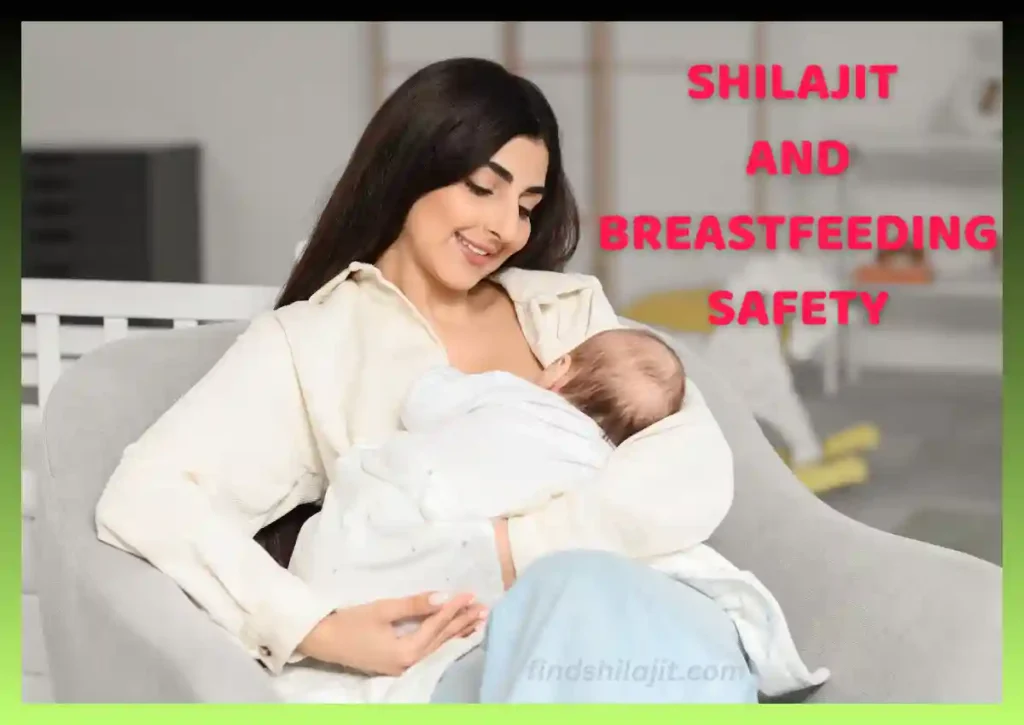 Shilajit Safe During Pregnancy