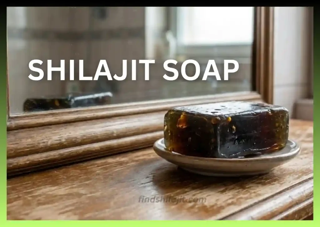 Best Shilajit Soap for Skin