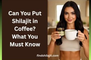 Can You Put Shilajit in Coffee