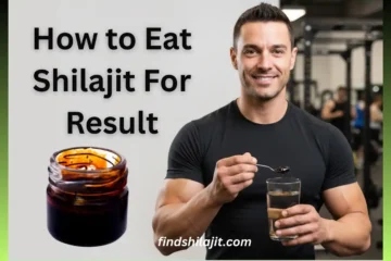 How to Eat Shilajit For Result