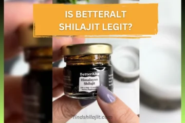 Is BetterAlt Shilajit Legit