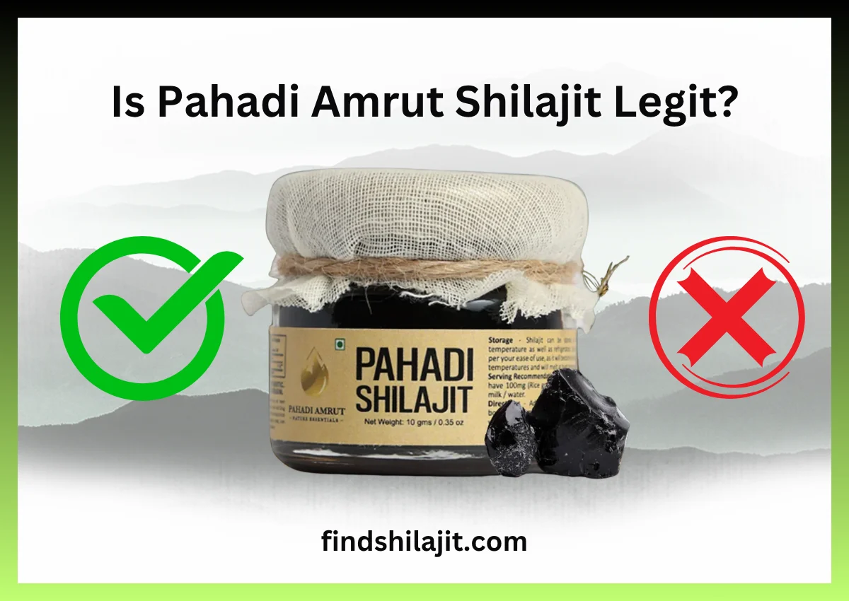 Is Pahadi Amrut Shilajit Legit
