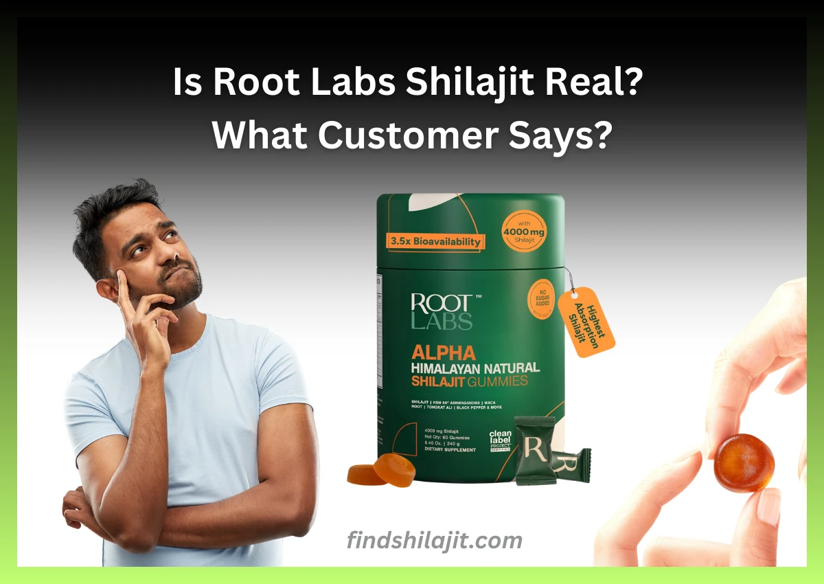Is Root Labs Shilajit Real