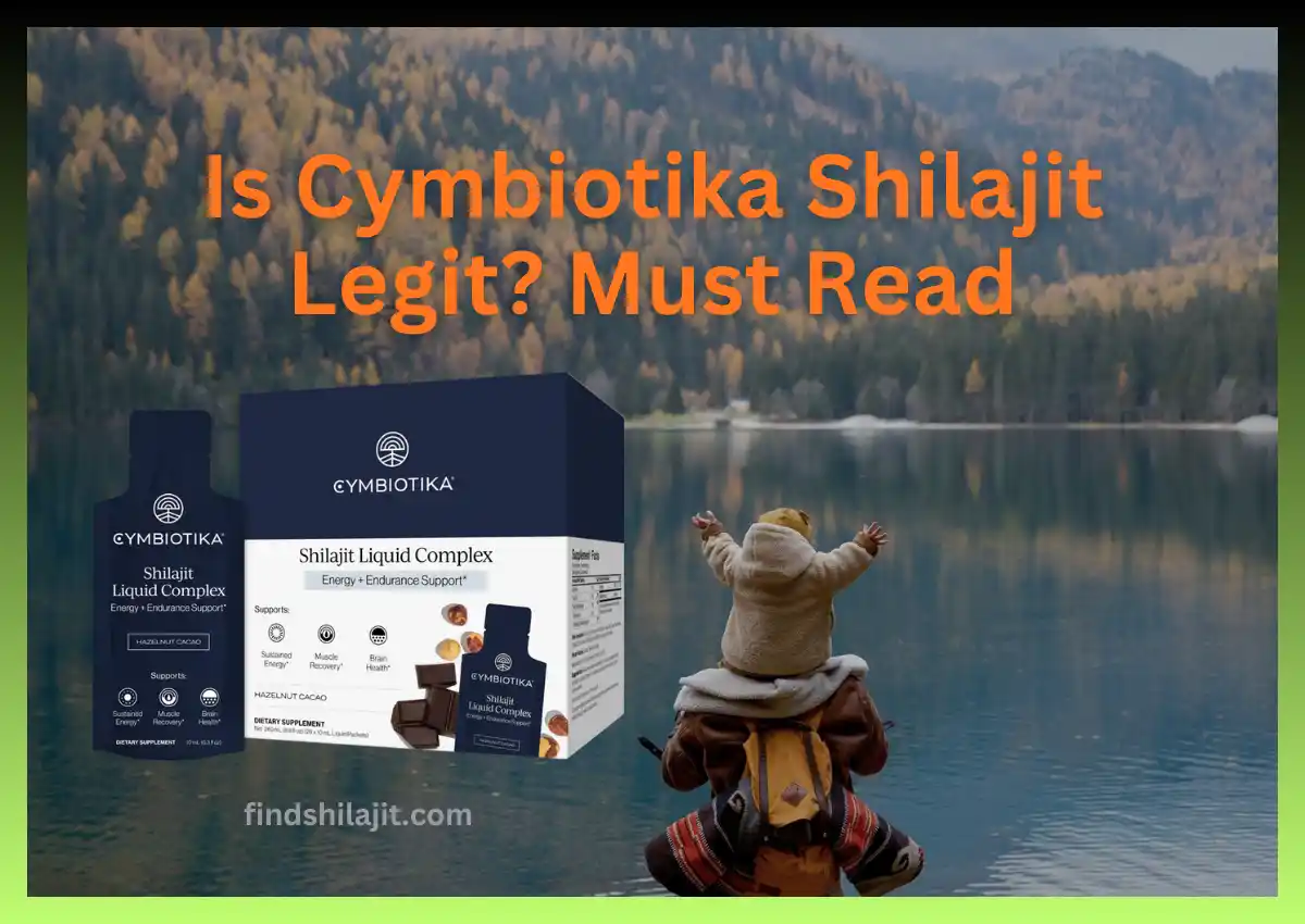 Is Cymbiotika Shilajit Legit