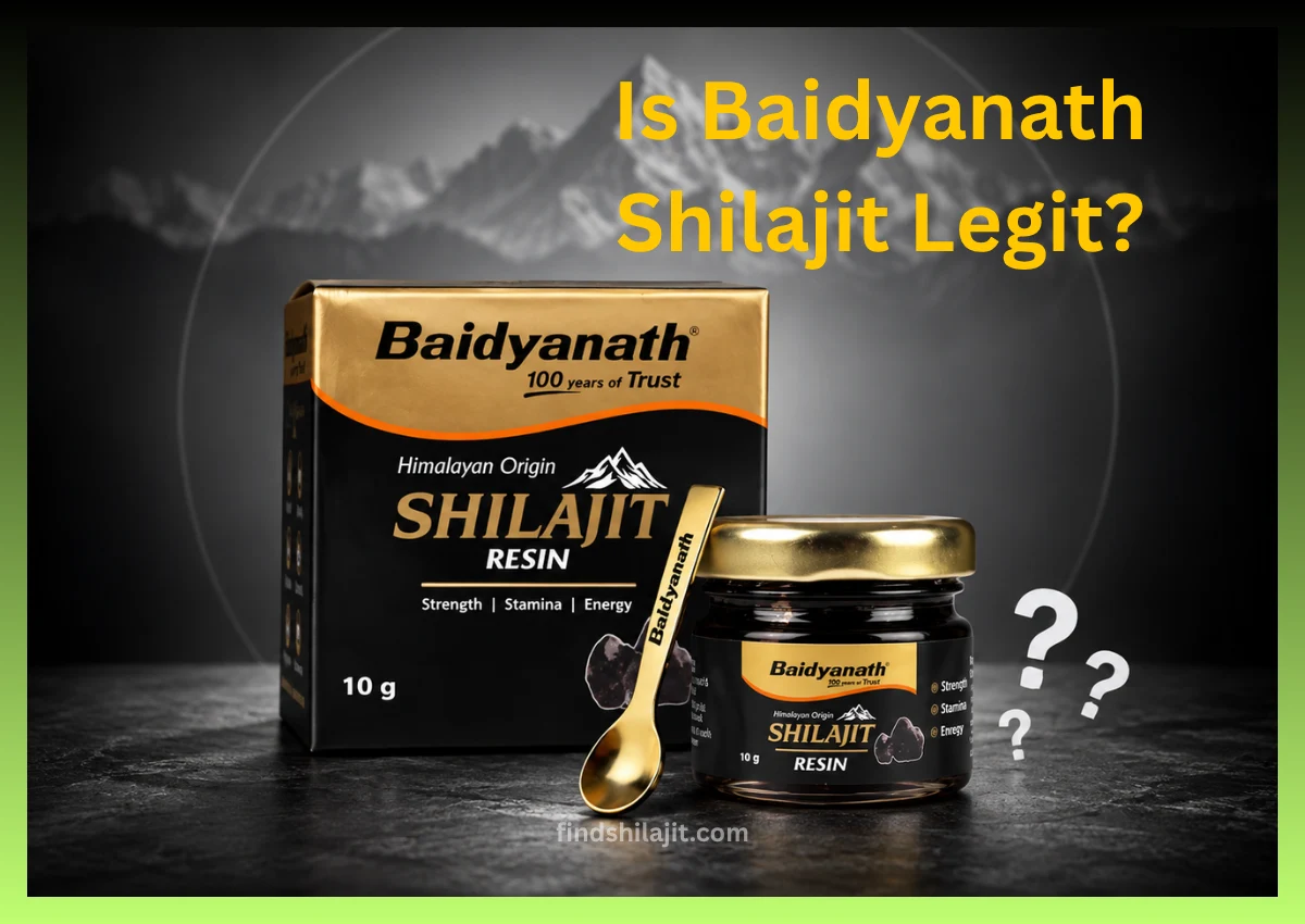 Is Baidyanath Shilajit Legit